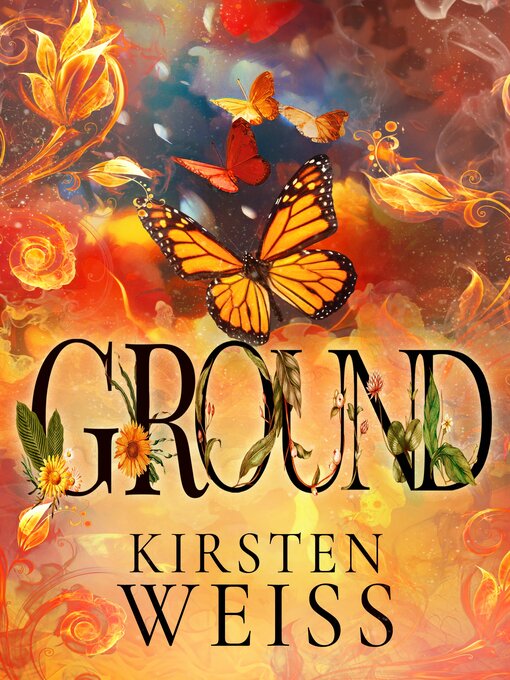 Title details for Ground by Kirsten Weiss - Available